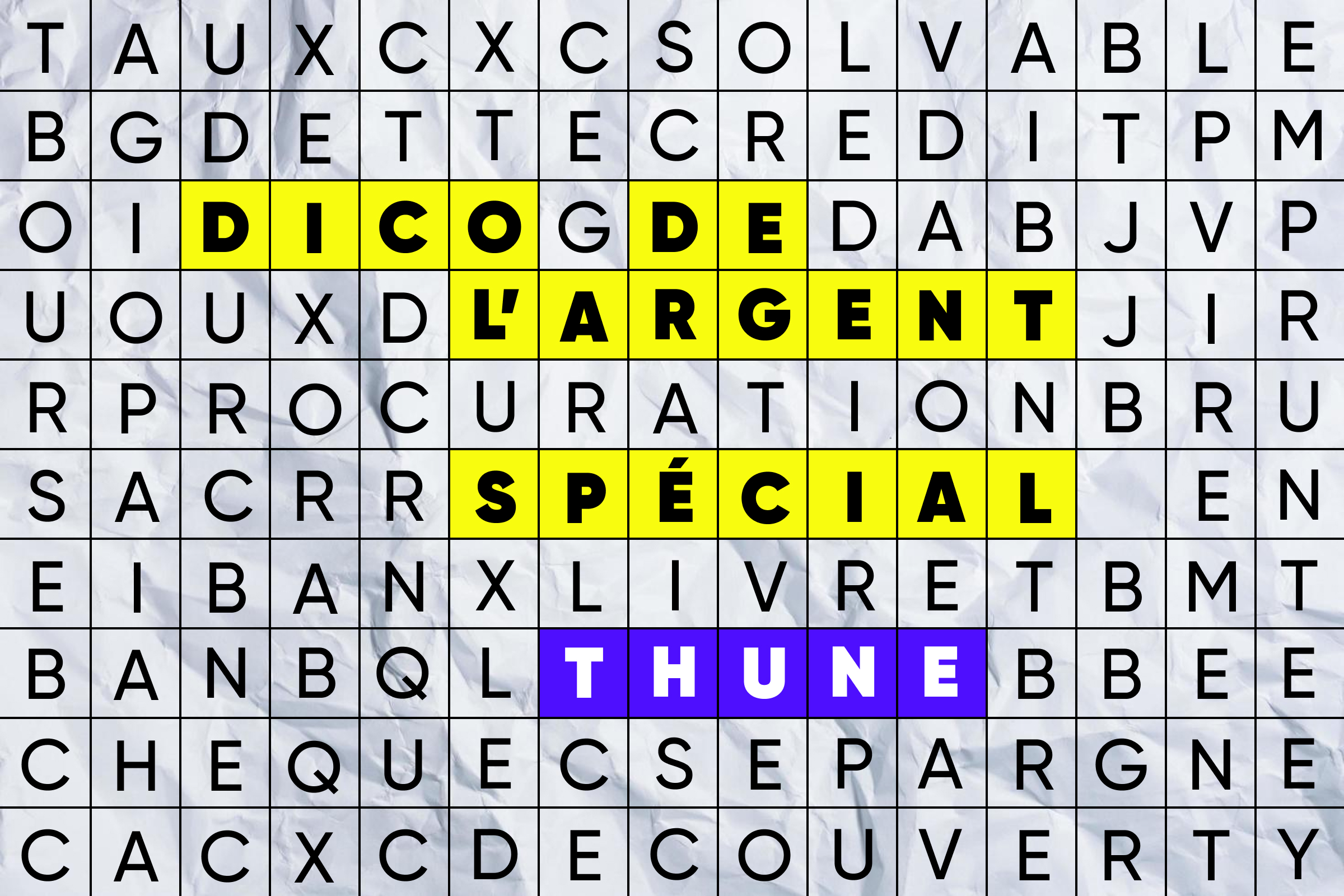 Dico spécial "thune"